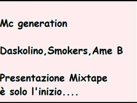 Mc Generation - Presentazione Mixtape ( è solo l'inizio )