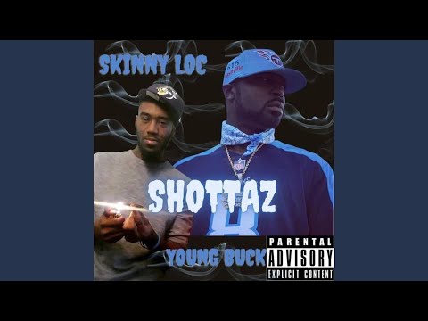 Shottaz (feat. Young Buck)