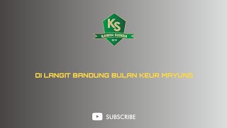 Download lagu Dilangit Bandung Bulan Keur Mayung mp3