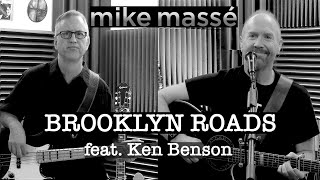 Brooklyn Roads (acoustic Neil Diamond cover) - Mike Massé feat. Ken Benson