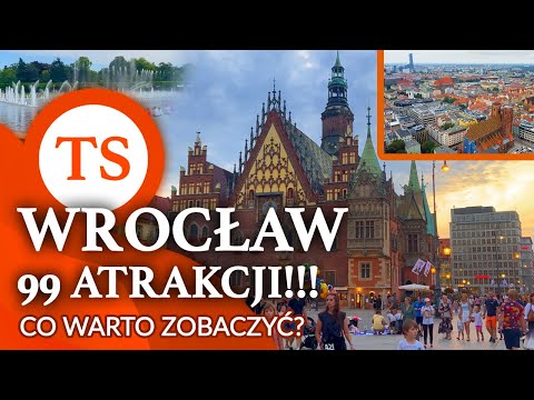 WROCŁAW - Atrakcje - 99 MIEJSC - Co zwiedzić i zobaczyć?