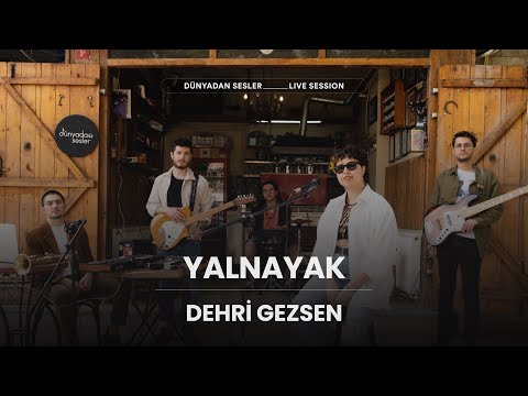 Yalnayak - Dehri Gezsen | Live Session @ Üsküdar
