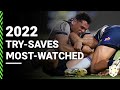 The NRL's most-watched try-saves from the 2022 season | Match Highlights