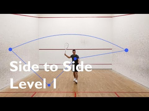 Squash - Side to Side Progressions - Level 1A