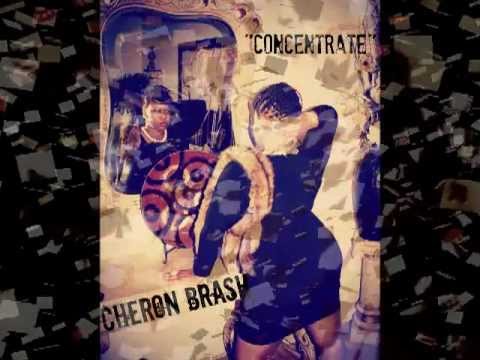 Cheron Brash | Concentrate