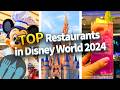 TOP Restaurants In Disney World For 2024
