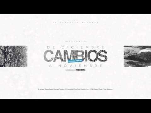 Jbe - 05. Cambios feat. Ismael Ferreiro (prod. Naes Beats) [De Diciembre a Noviembre]