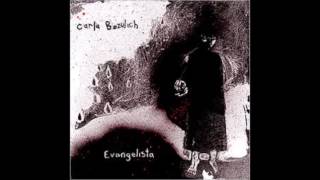 Carla Bozulich - Evangelista (2006) [Full Album]