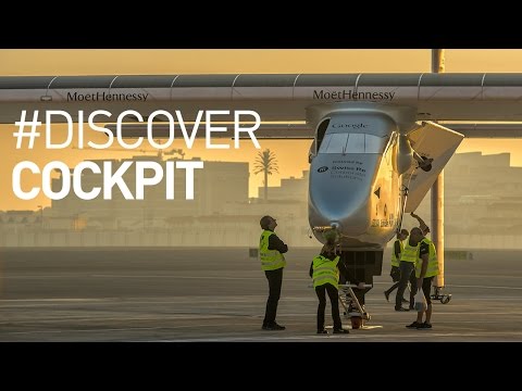 Solar Impulse Airplane - The Cockpit of Solar Impulse 2 - #Discover