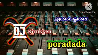 Poradada dj remix  Kuthu remix tamil  Mix by Dj Vi