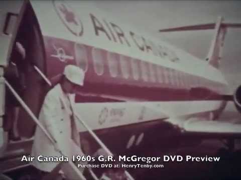 AirCanada 1960s G.R. McGregor DVD Preview Vanguard DC-8 DC-9