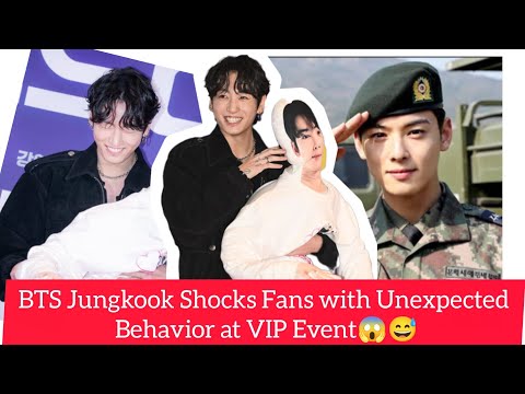 BTS Jungkook Shocks Fans with Unexpected Behavior at VIP Event