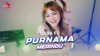 Download lagu PURNAMA MERINDU - Dara Fu | DJ Remix Terbaru #djhoreg #djremix #darafu mp3