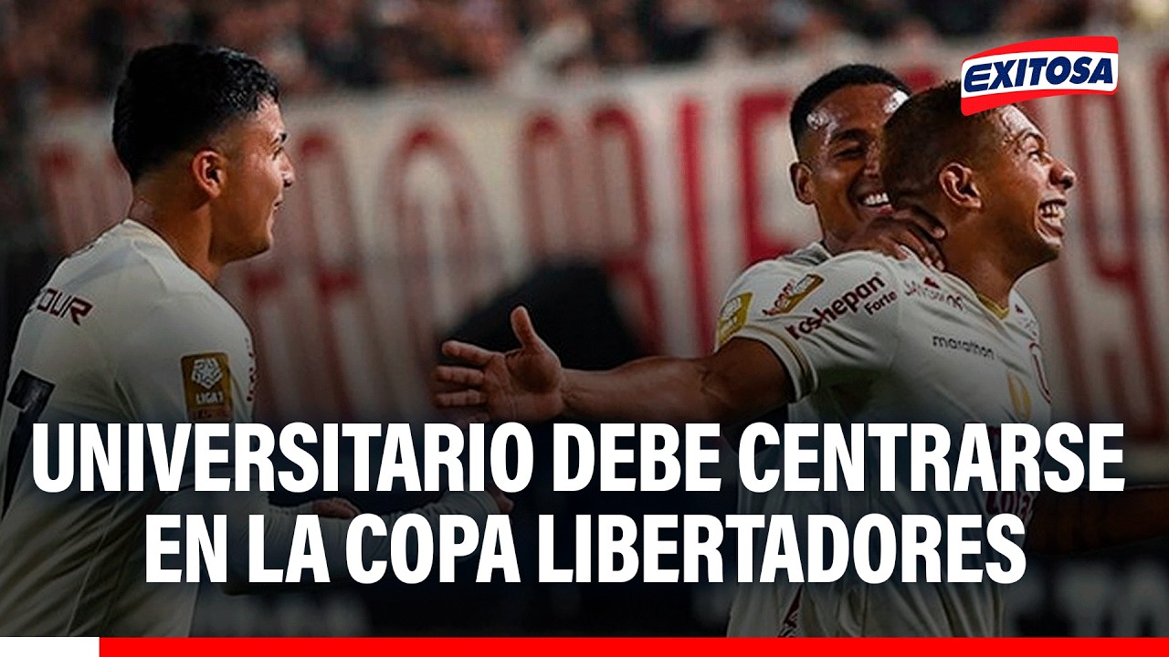 🔴🔵 Universitario debería renunciar al Apertura y centrarse en la Libertadores, según Carlos Panez