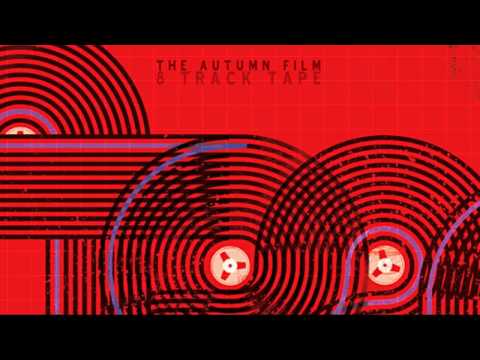 The Autumn Film - Save Me