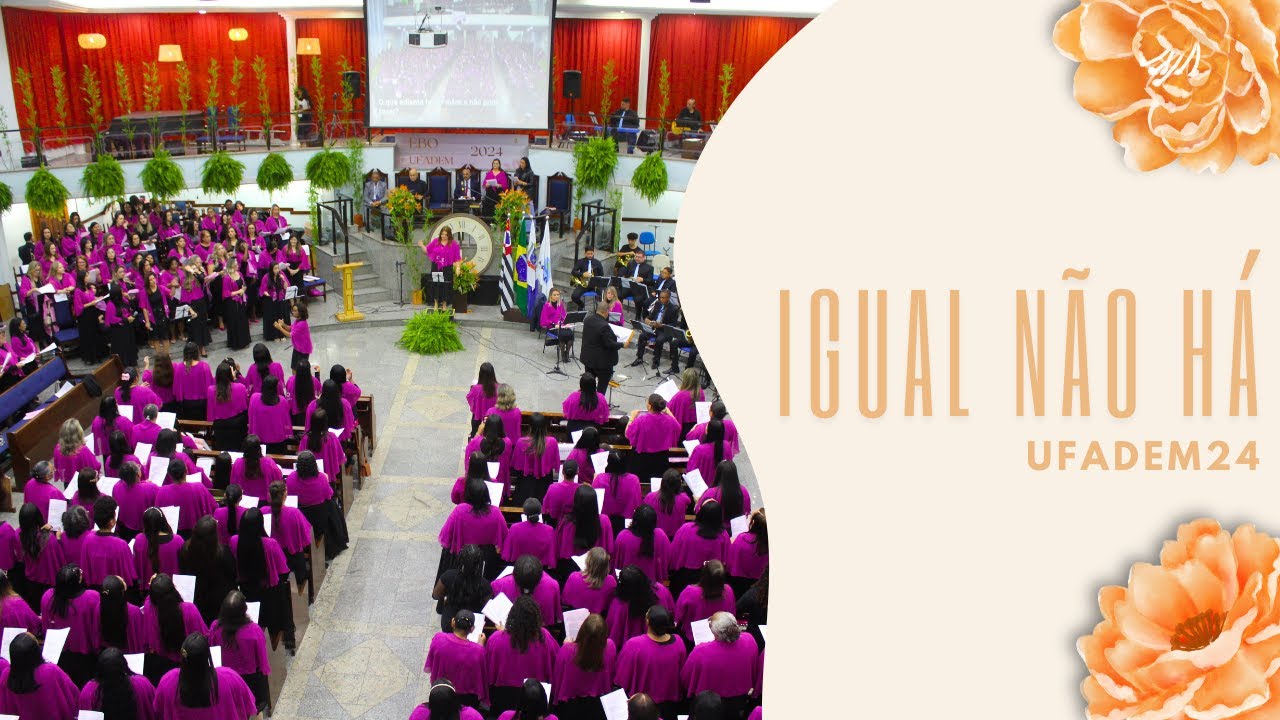 Igual Não Há | Louvor UFADEM