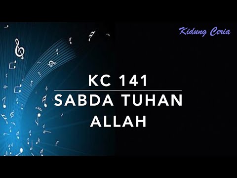 Kidung Ceria KC 141 — Sabda Tuhan Allah