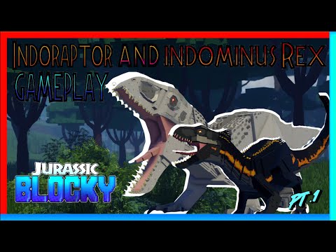Indoraptor and Indominus Rex DUO Part 1 (Jurassic Blocky)