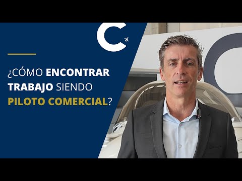 ¿Cómo es encontrar trabajo siendo piloto comercial?