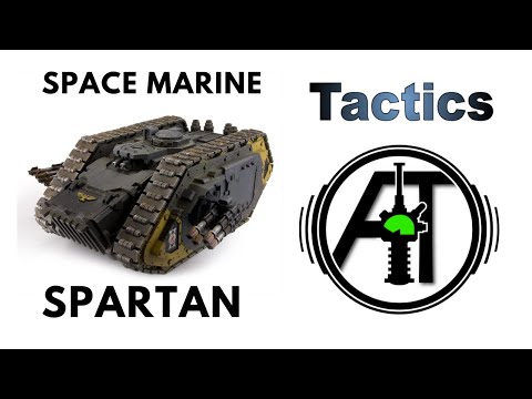 Spartan Assault Tank: Rules, Review + Tactics - Warhammer 40k Forge World Relic Space Marine Tank