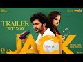JACK Trailer Siddhu Jonnalagadda Vaishnavi Chaitanya Bommarillu Baskar SVCC