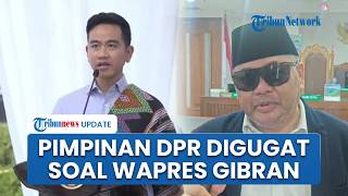 Pimpinan DPR Digugat, Disebut Tak Pakai Hak Menyatakan Pendapat soal Gibran Tak Penuhi Syarat Wapres