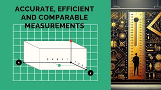 Accurate, efficiet and comparable measurements