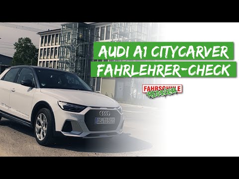 Der Audi A1 Citycarver als Erstwagen? | Der Kessler - Fahrlehrercheck (2020) | Fahrschule Kessler