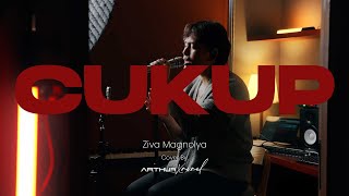 Download lagu CUKUP - ZIVA MAGNOLYA | LIVE COVER ARTHUR XAVAEL mp3 Download lagu CUKUP - ZIVA MAGNOLYA | LIVE COVER ARTHUR XAVAEL mp3