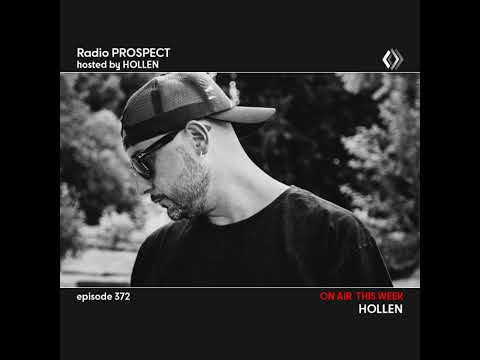 RadioProspect 372 - Hollen
