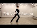 Tell Me I M Enough Line Dance Yoonylinedance