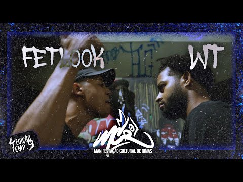 (MUITA RIMA!!!) FETLOOK X WT - SEGUNDA FASE - MANIFESTAÇÃO CULTURAL DE RIMAS 4º EDIÇÃO TEMP. 9