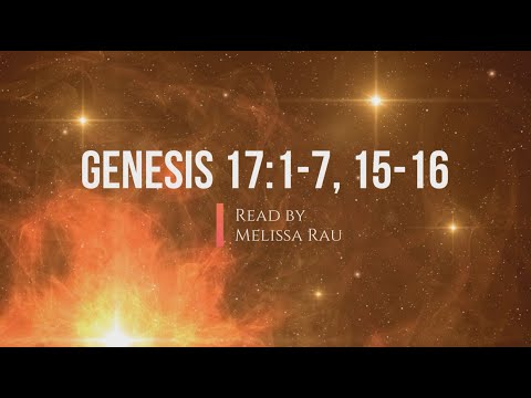 Genesis 17:1-7, 15-16