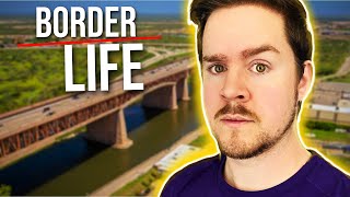What Living on the U.S./Mexico Border is REALLY Like (McAllen, TX)