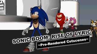 SONIC BOOM: RISE OF LYRIC ~Pre-Rendered Cutscenes~