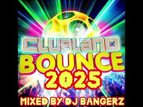 Clubland Bounce 2025 🔥 Bangerz 4 Friday 💥
