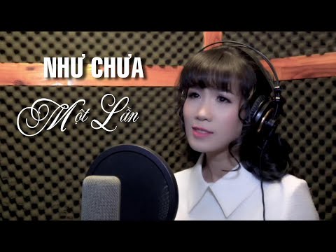 Như chưa một lần - Diệu Hiền
