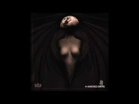 A Hundred Drums - A Hundred Drums (2020)