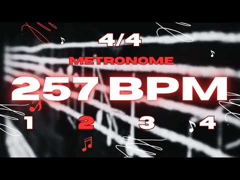 257 BPM - 4/4 Metronome