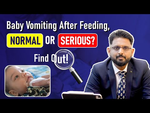 Baby Vomits After Feeding Is It Normal or a Sign of Concern? | Causes | When to Worry | Dr Kunal Pai