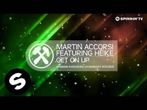 Martin Accorsi Featuring Heike - Get On Up [Teaser]