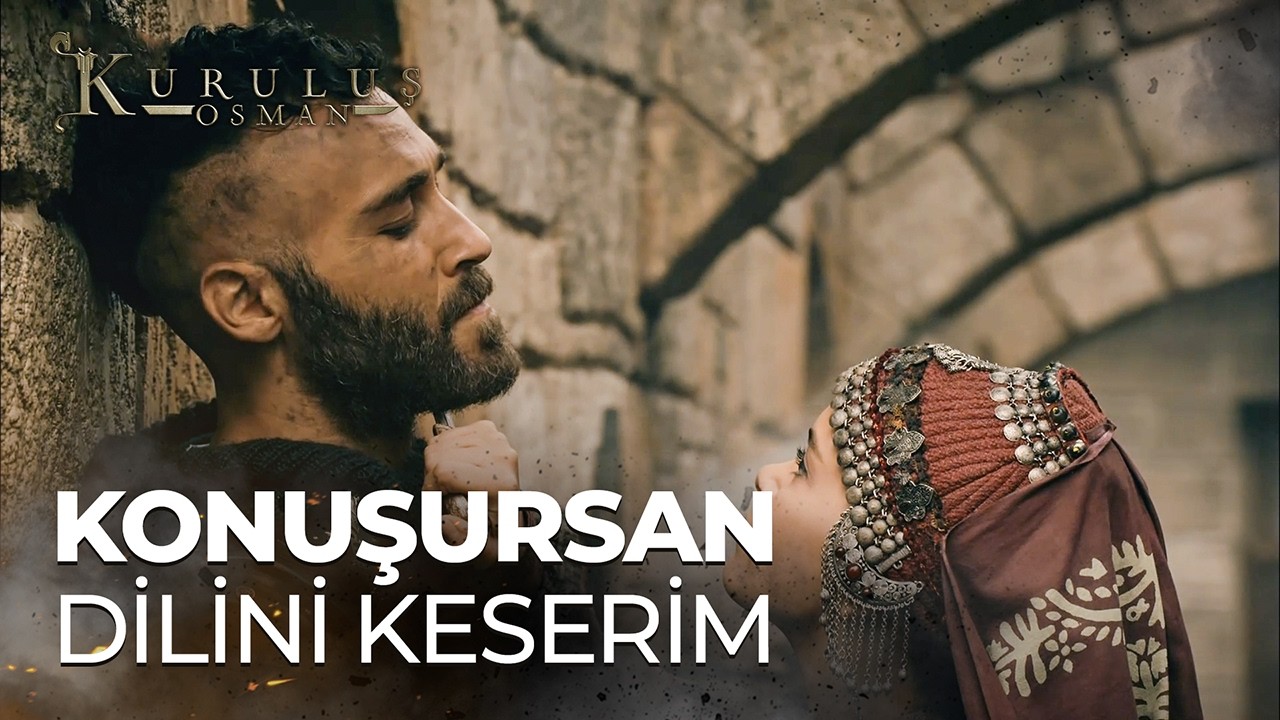 "Ben Sana Hala Aşığım" - Kuruluş Osman 31. Bölüm