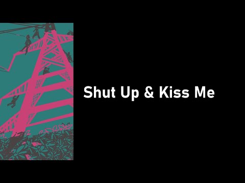 Shut Up And Kiss Me - Maki Yamazaki