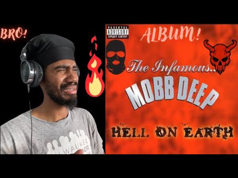 MY FIRST TIME LISTENING TO THE INFAMOUS MOBB DEEP HELL ON EARTH ALBUM REACTION (OMG)!