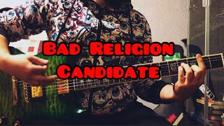 Bad Religion - Candidate Guitar Cover