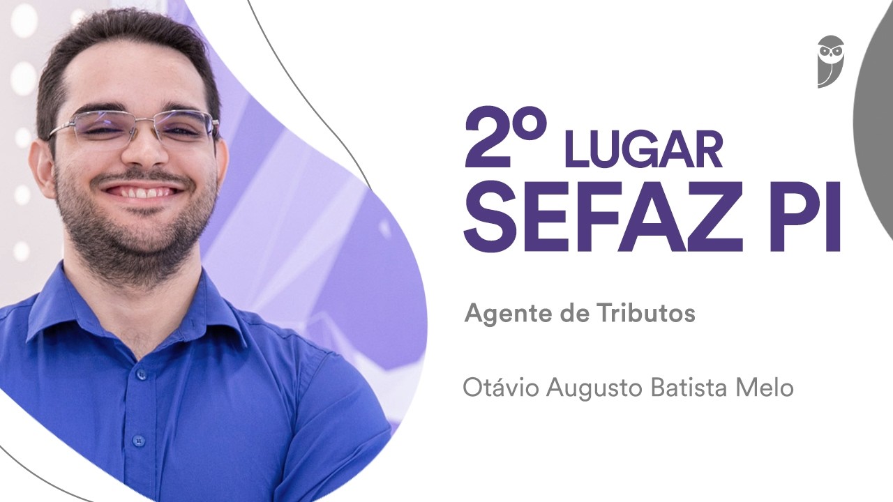 Baile dos Primeiros: Conheça Otávio Augusto Melo, 2º lugar para Agente de Tributos da Sefaz PI!
