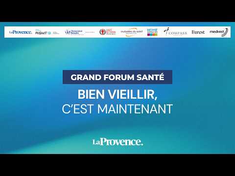 Grand Forum de la Santé : suivez en direct l'événement à Marseille