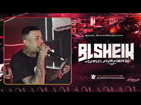 BL SHEIK and FUNK DE BELO