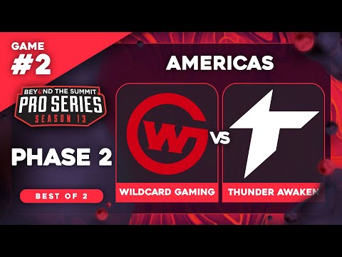Wildcard Gaming vs Thunder Awaken Game 2 - BTS Pro Series 13 AM: Phase 2 w/ rkryptic & neph