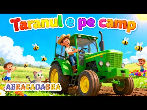 🌾🎶 Țăranul e pe câmp | Abracadabra | Cântec tradițional pentru copii 🎶🌾